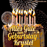 A chocolate birthday cake with glowing candles, the German text 'Alles Gute zum Geburtstag Krystel,' and vibrant fireworks lighting up the background in an animated GIF.
