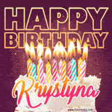 A colorful birthday cake topped with lit candles, with the words 'Happy Birthday Krystyna' in bold glowing letters on a burgundy background. Animated flames add a festive touch.