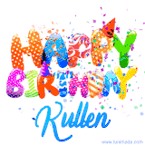 Animated GIF with colorful, festive 'Happy Birthday Kullen' text decorated with patterns, a party hat, and falling confetti. A vibrant and cheerful design for birthday celebrations.