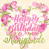 A stunning heart made of pink roses surrounds the elegant script text 'Happy Birthday Kunigunde' on a soft beige background. Animated sparkles add a magical and festive feel.