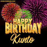 A golden 'Happy Birthday Kunto' message with vibrant fireworks in the background, creating a festive and celebratory vibe in this animated name GIF.