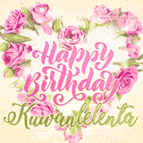 A stunning heart made of pink roses surrounds the elegant script text 'Happy Birthday Kuwanlelenta' on a soft beige background. Animated sparkles add a magical and festive feel.