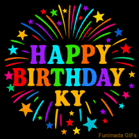 Vibrant animated GIF with 'Happy Birthday Ky' in rainbow-colored text, surrounded by colorful stars and fireworks on a black background.
