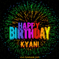 A colorful animated GIF featuring the text 'Happy Birthday Kyan!' in rainbow colors with a dynamic iridescent firework display in the background.