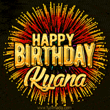 Golden 'Happy Birthday Kyana' text accompanied by animated rainbow fireworks for a festive animated greeting.
