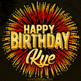 Golden 'Happy Birthday Kye' text accompanied by animated rainbow fireworks for a festive animated greeting.