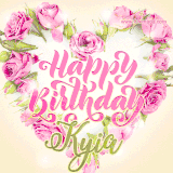 A stunning heart made of pink roses surrounds the elegant script text 'Happy Birthday Kyia' on a soft beige background. Animated sparkles add a magical and festive feel.