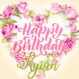 A stunning heart made of pink roses surrounds the elegant script text 'Happy Birthday Kyiah' on a soft beige background. Animated sparkles add a magical and festive feel.