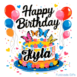 An animated birthday card for Kyla. It features a festive cake with her name, 'Kyla', and colorful butterflies. Floating balloons and hearts complete the joyful scene.