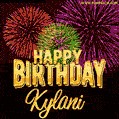 Wishing You A Happy Birthday, Kylani! Best fireworks GIF animated greeting card.