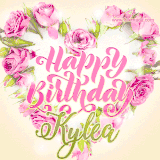A stunning heart made of pink roses surrounds the elegant script text 'Happy Birthday Kylea' on a soft beige background. Animated sparkles add a magical and festive feel.
