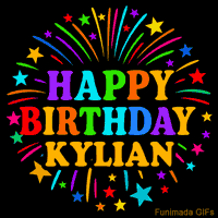 Vibrant animated GIF with 'Happy Birthday Kylian' in rainbow-colored text, surrounded by colorful stars and fireworks on a black background.