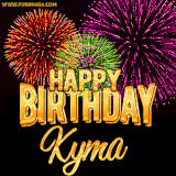 A golden 'Happy Birthday Kyma' message with vibrant fireworks in the background, creating a festive and celebratory vibe in this animated name GIF.