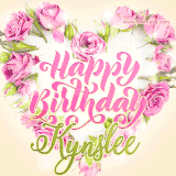 A stunning heart made of pink roses surrounds the elegant script text 'Happy Birthday Kynslee' on a soft beige background. Animated sparkles add a magical and festive feel.