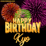 A golden 'Happy Birthday Kyo' message with vibrant fireworks in the background, creating a festive and celebratory vibe in this animated name GIF.
