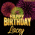 Wishing You A Happy Birthday, Lacey! Best fireworks GIF animated greeting card.
