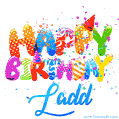 Happy Birthday Ladd - Creative Personalized GIF With Name