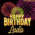 Wishing You A Happy Birthday, Laila! Best fireworks GIF animated greeting card.