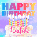 Animated Happy Birthday Cake with Name Lailah and Burning Candles