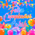 A vibrant animated GIF with 'Feliz Cumpleaños Laksh' written in colorful script, surrounded by balloons, confetti, and bunting on a bright blue background.