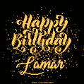 Happy Birthday Card for Lamar - Download GIF and Send for Free