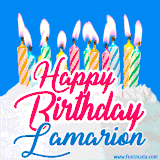 A cheerful animated GIF featuring colorful lit birthday candles on a white cake, with the text 'Happy Birthday Lamarion' in bold red and blue script on a bright blue background.