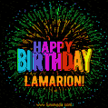 A colorful animated GIF featuring the text 'Happy Birthday Lamarion!' in rainbow colors with a dynamic iridescent firework display in the background.