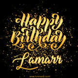 Animated GIF with colorful, festive 'Happy Birthday Lamarr' text decorated with patterns, a party hat, and falling confetti. A vibrant and cheerful design for birthday celebrations.
