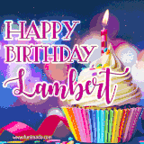 A festive animated GIF featuring a colorful cupcake with a single lit candle, sprinkles, and 'Happy Birthday Lambert' text against a sparkling, celebratory background.