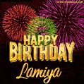 Wishing You A Happy Birthday, Lamiya! Best fireworks GIF animated greeting card.