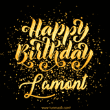 Animated GIF with colorful, festive 'Happy Birthday Lamont' text decorated with patterns, a party hat, and falling confetti. A vibrant and cheerful design for birthday celebrations.
