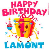 A funny animated birthday GIF with the words 'Happy Birthday Lamonta', colorful gift box with arms and legs, holding a cupcake with a lit candle  with confetti everywhere.