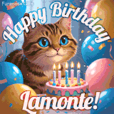 A playful tabby cat sits behind a colorful birthday cake surrounded by balloons and confetti, with 'Happy Birthday Lamonte!' written above in festive letters.