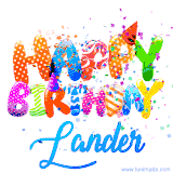 Animated GIF with colorful, festive 'Happy Birthday Lander' text decorated with patterns, a party hat, and falling confetti. A vibrant and cheerful design for birthday celebrations.