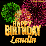 A captivating GIF with bursts of green, pink, and orange fireworks lighting up the night sky, accompanied by 'Happy Birthday Landin' in glowing golden text.