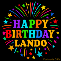 Vibrant animated GIF with 'Happy Birthday Lando' in rainbow-colored text, surrounded by colorful stars and fireworks on a black background.