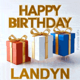 Classic and bold Happy Birthday Landyn animated message accompanied by three bouncing gift boxes designed perfectly for a masculine birthday greeting