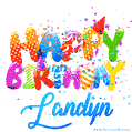 Happy Birthday Landyn - Creative Personalized GIF With Name