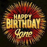 Golden 'Happy Birthday Lane' text accompanied by animated rainbow fireworks for a festive animated greeting.