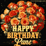 Animated bouquet of orange roses with moving butterfles and golden 'Happy Birthday Lane' text, surrounded by sparkling accents and a dark backdrop for a luxurious feel.