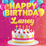 Pink-themed animated greeting with balloons, confetti, and a frosted cake under the message 'Happy Birthday Laney' in bold rounded yellow font.