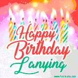 Bright birthday candles with rainbow flames on a cake, alongside the text 'Happy Birthday Lanying' in vibrant script in this celebratory animated GIF.