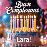 Birthday cake topped with pink and yellow lit candles, surrounded by glowing bokeh lights and party balloons. The greeting 'Buon Compleanno Lara GIF!' is displayed.