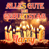 An animated GIF featuring 'Alles Gute Zum Geburtstag Larry' in glowing red and gold letters above a cake with colorful lit candles, set against a festive sparkling background.