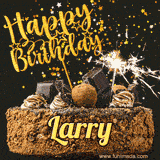 Animated GIF featuring the text 'Happy Birthday Larry' written in glittering gold above the luxurious chocolate birthday cake adorned with truffles, gold stars, and sparklers.