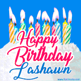 A cheerful animated GIF featuring colorful lit birthday candles on a white cake, with the text 'Happy Birthday Lashawn' in bold red and blue script on a bright blue background.