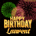 Wishing You A Happy Birthday, Laurent! Best fireworks GIF animated greeting card.