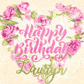 Pink rose heart shaped bouquet - Happy Birthday Card for Lauryn