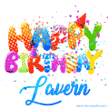 Happy Birthday Lavern - Creative Personalized GIF With Name