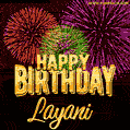 Wishing You A Happy Birthday, Layani! Best fireworks GIF animated greeting card.